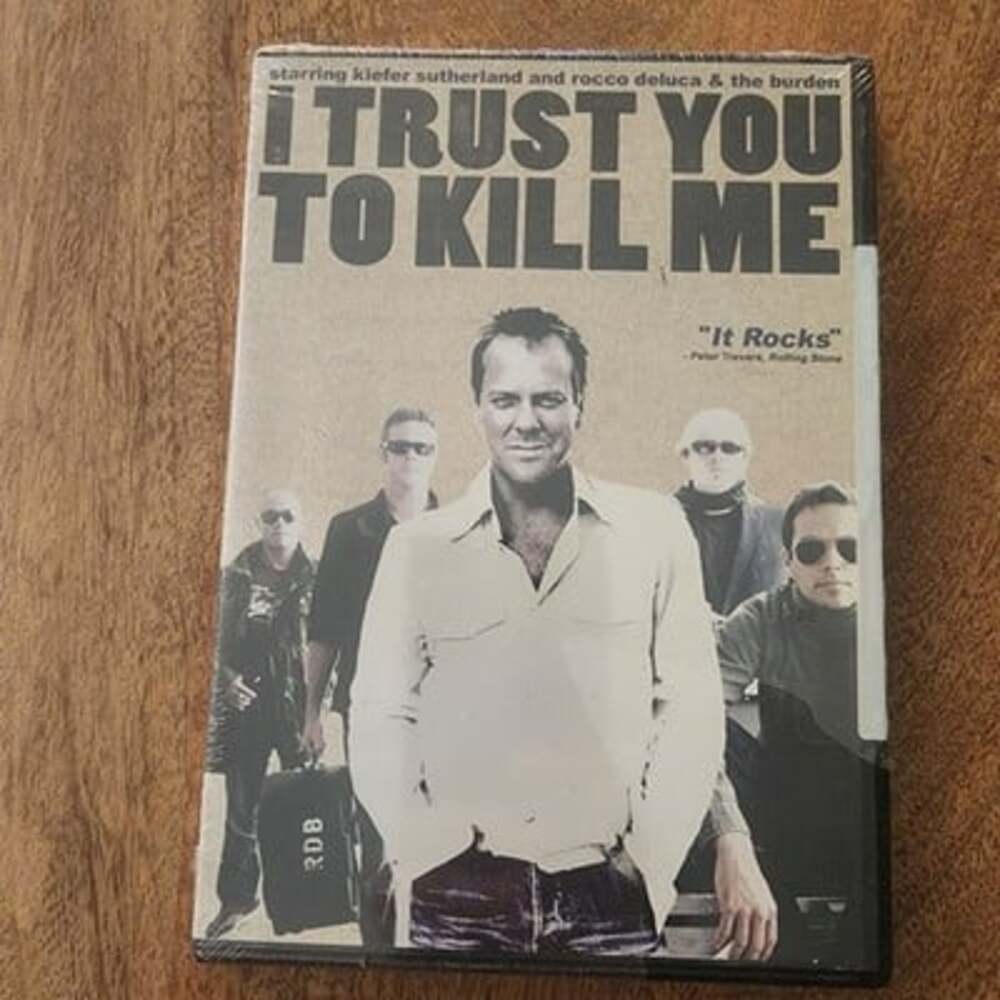 I Trust You To Kill Me DVD Kiefer Sutherland Rocco DeLuca Documentary Sealed